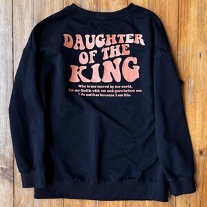 “Daughter of the King” Black  Graphic Christian Scripture Sweatshirt Size M